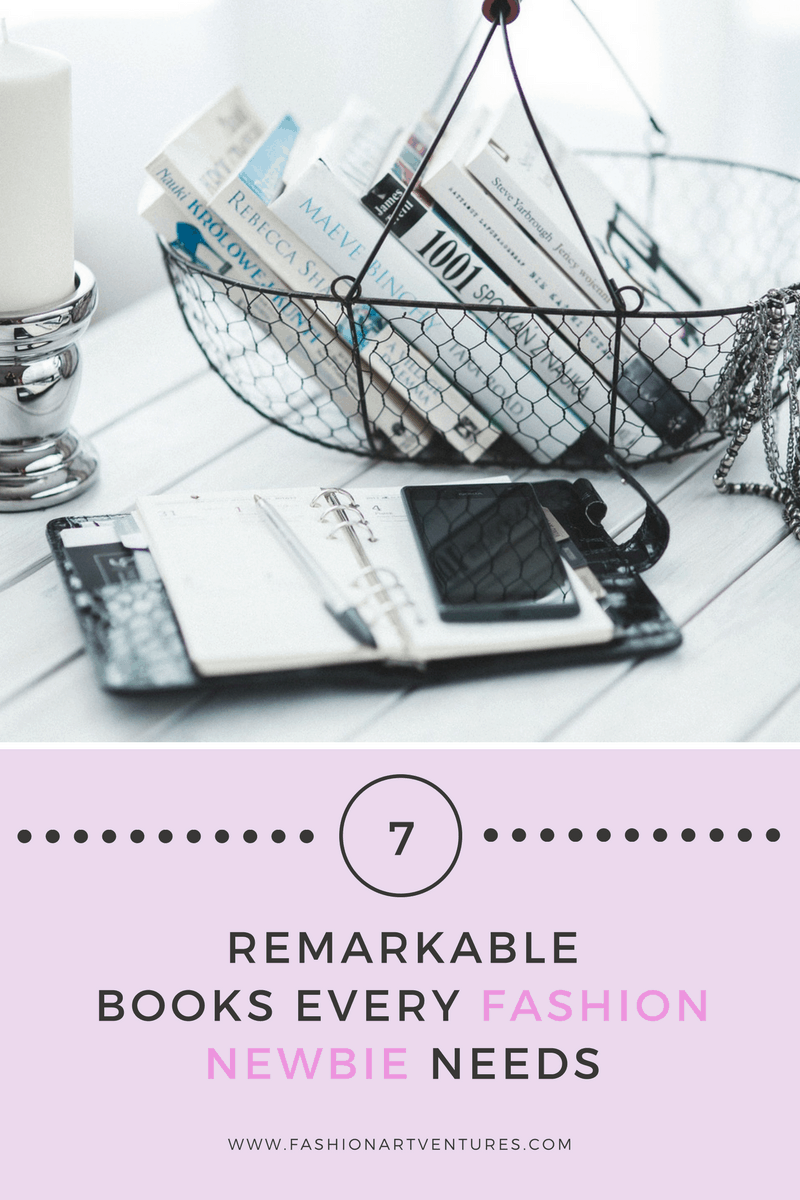 The Most Remarkable Books Every Fashion Newbie Needs- Blog Graphic